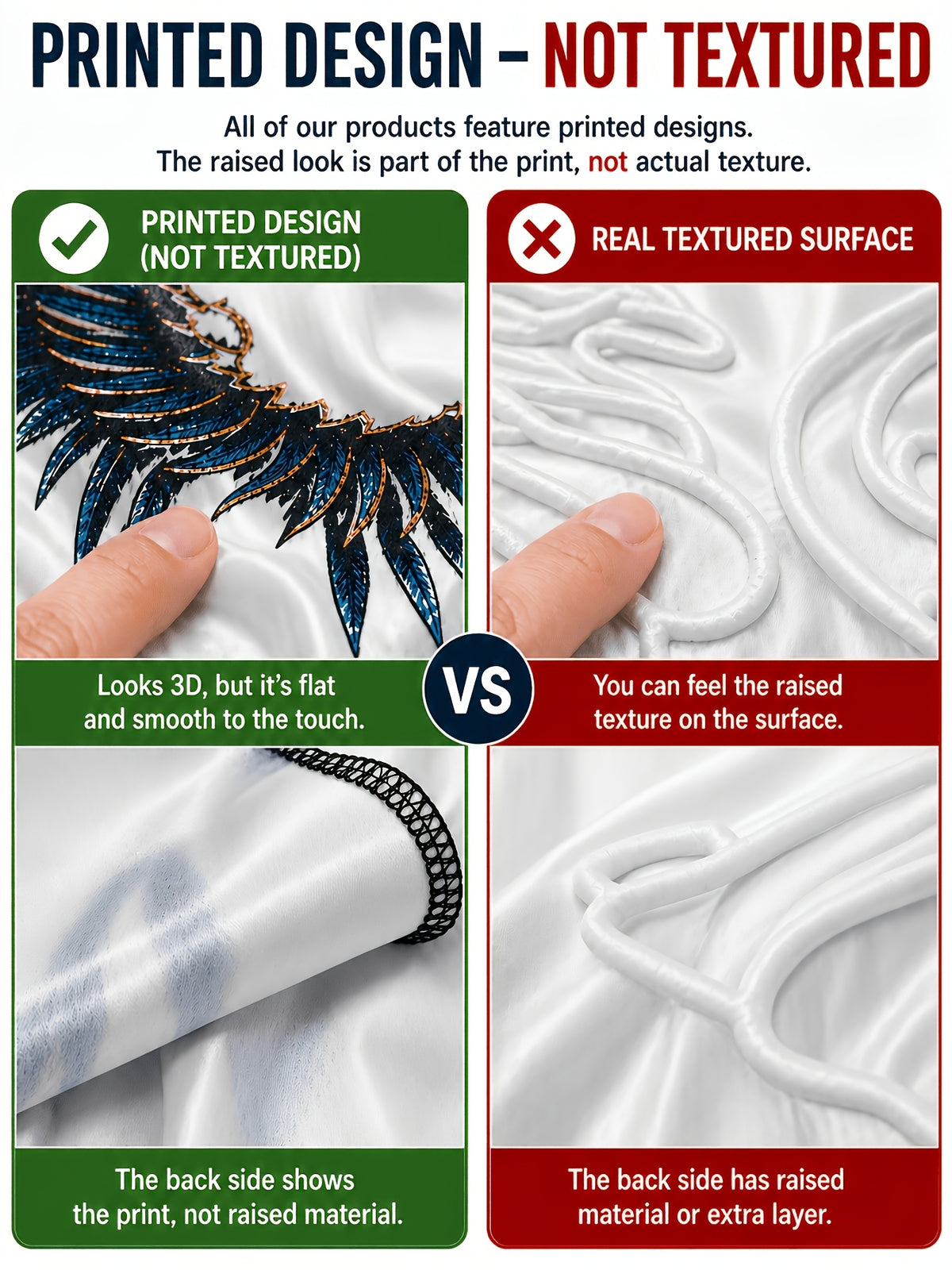 The print sits flat in the fabric – no 3D surface